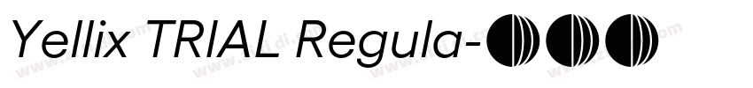 Yellix TRIAL Regula字体转换